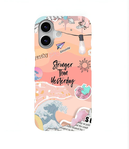 Stronger than Yesterday Hard Case