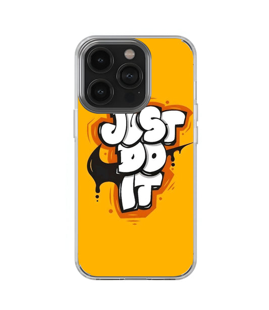 Just Do It Transperent Case